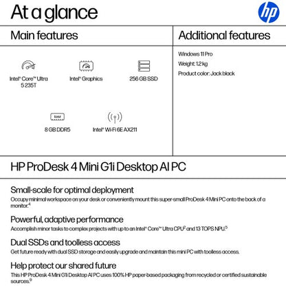 HP ProDesk 4 G1i AI PC Intel Core Ultra 5 235T 8 GB DDR5-SDRAM 256 GB SSD Windows 11 Pro Mini PC Black